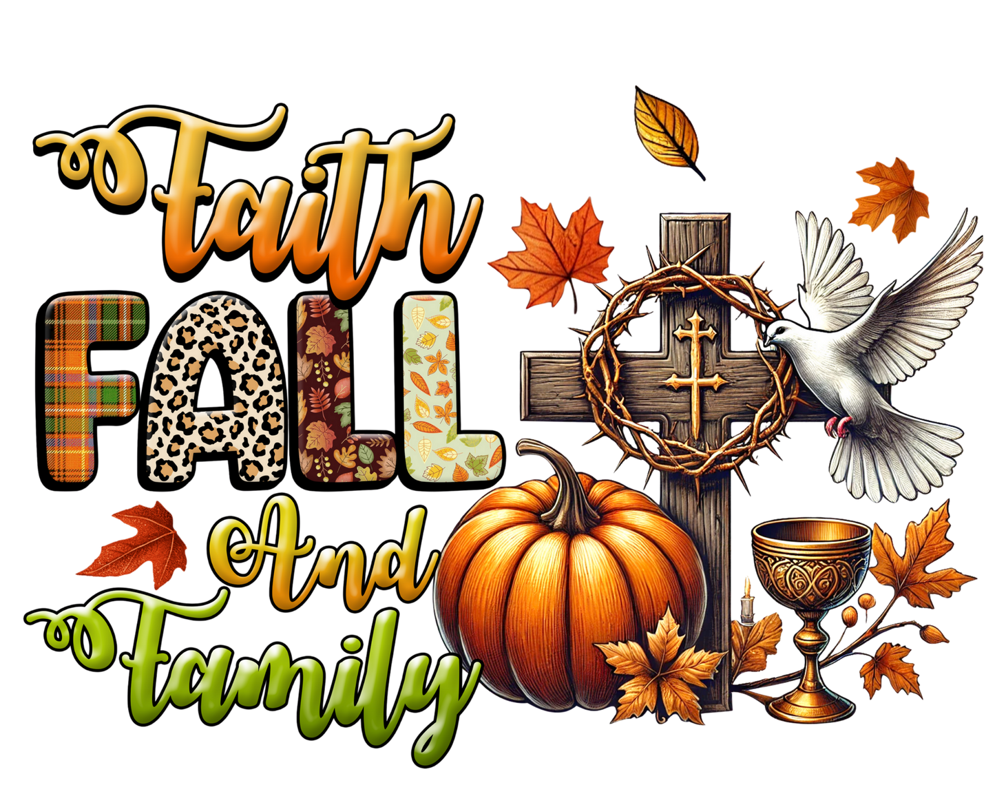 "Faith Fall Family" Tumbler