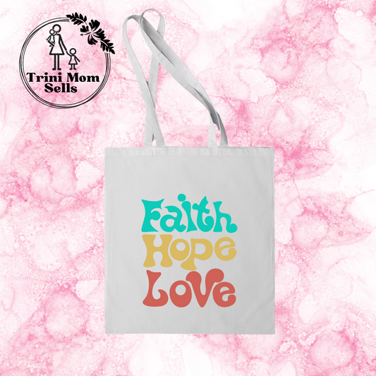 "Faith Hope Love" Canvas Tote