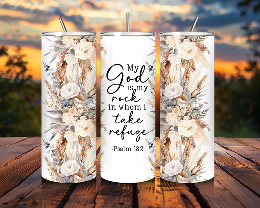 "My God Is My Rock" Tumbler