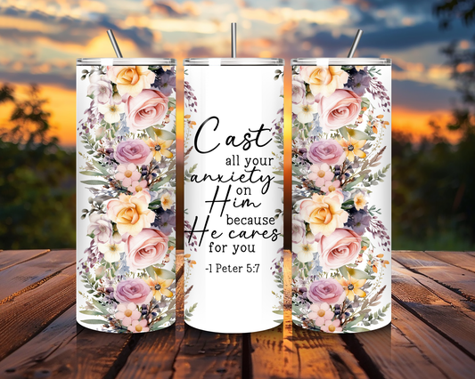 "Cast All Your Anxiety" Tumbler