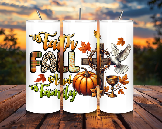 "Faith Fall Family" Tumbler