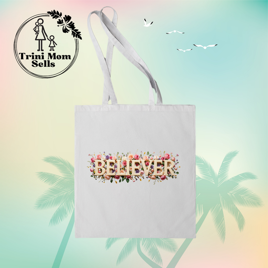 "Believer" Canvas Tote